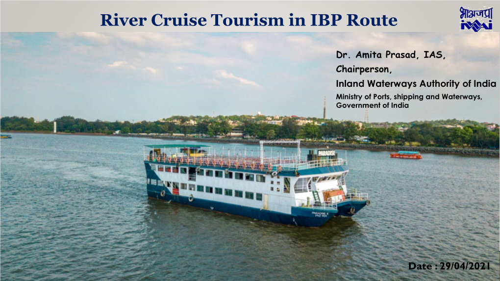 River Cruise Tourism in IBP Route