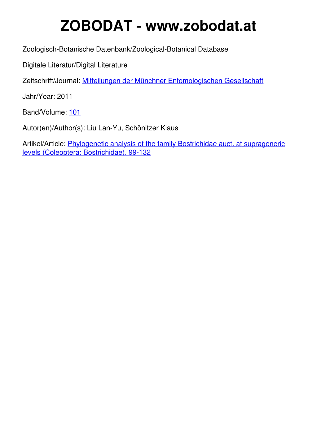 Phylogenetic Analysis of the Family Bostrichidae Auct. at Suprageneric Levels (Coleoptera: Bostrichidae)