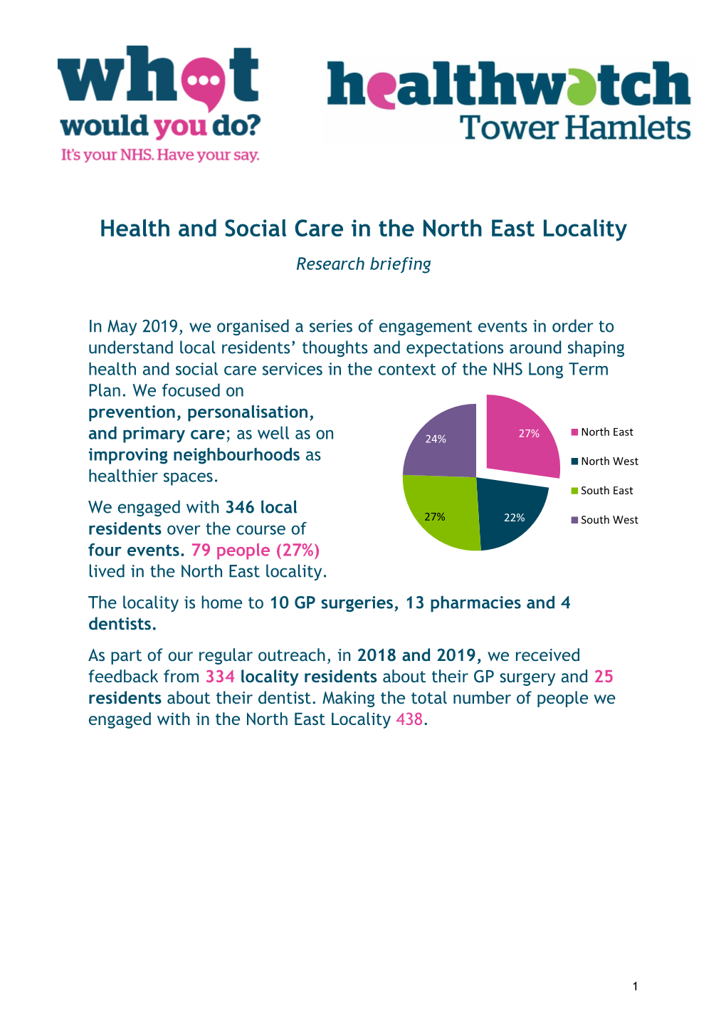 Health and Social Care in the North East Locality Research Briefing