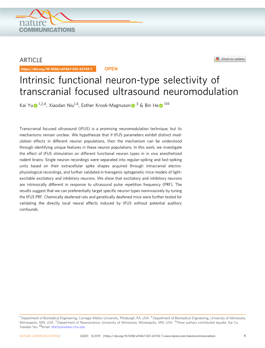 Intrinsic Functional Neuron-Type Selectivity of Transcranial Focused Ultrasound Neuromodulation ✉ Kai Yu 1,2,4, Xiaodan Niu1,4, Esther Krook-Magnuson 3 & Bin He 1