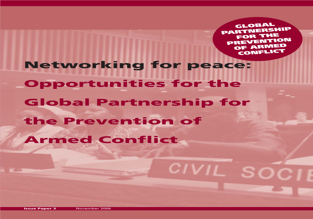 Networking for Peace: Opportunities for the Global Partnership for the Prevention of Armed Conflict