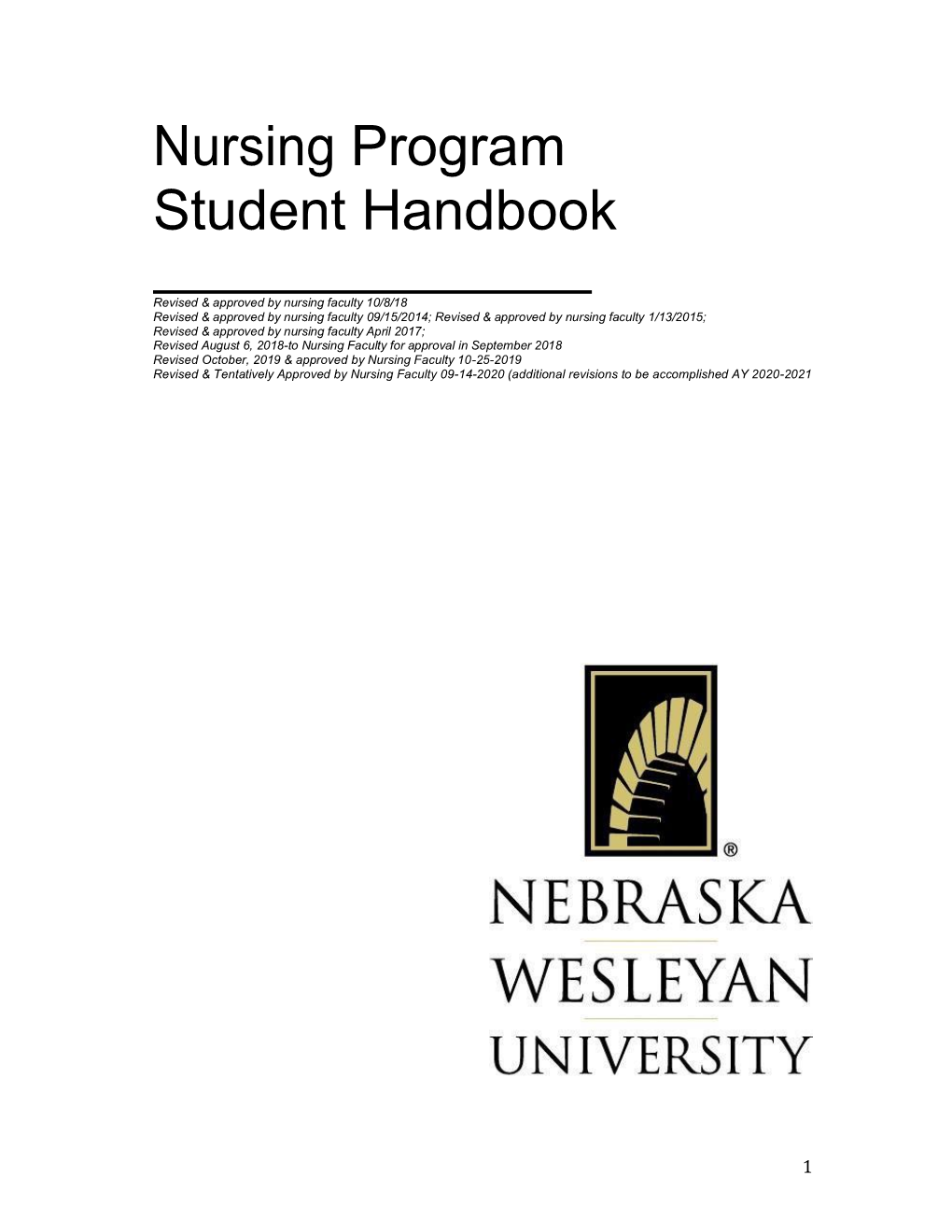 Nursing Student Handbook, He/She Is Subject to Disciplinary Action Or Immediate Dismissal