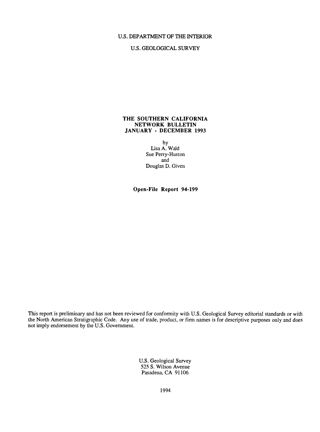 Team of Researchers, Data Analysts, Engineers, and Assistants Involved in the Operation Of: SOUTHERN CALIFORNIA SEISMIC NETWORK SCEC DATA CENTER TERRASCOPE CUBE