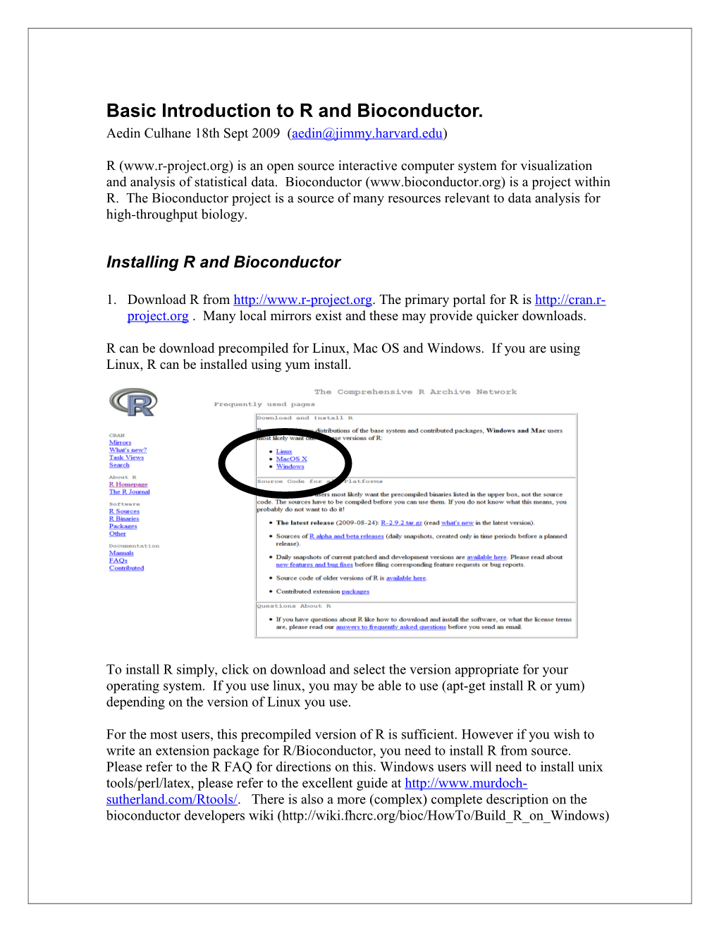 Basic Introduction to R and Bioconductor