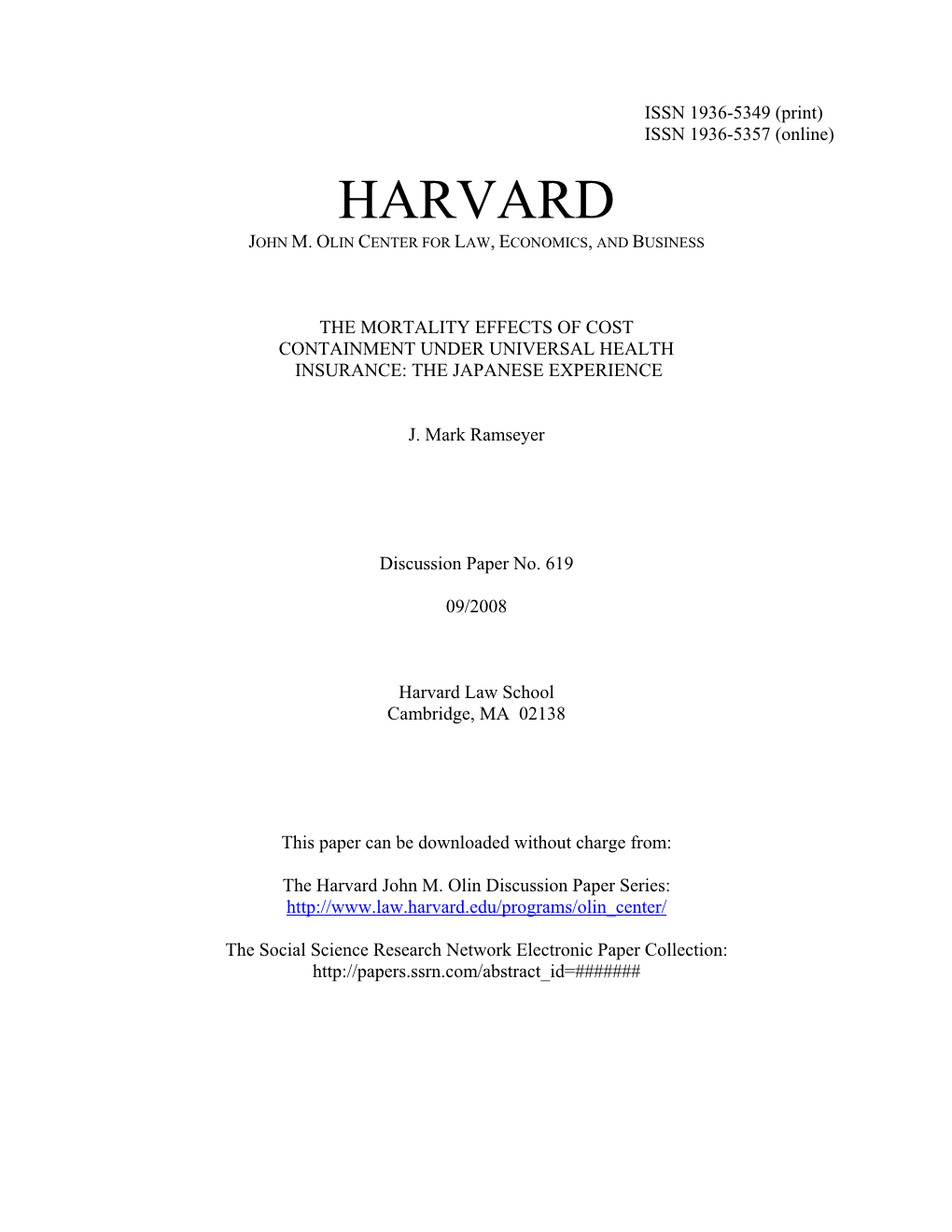 The Mortality Effects of Cost Containment Under Universal Health Insurance: the Japanese Experience