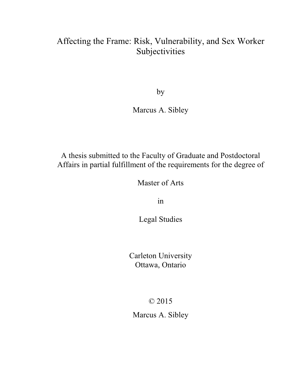 Risk, Vulnerability, and Sex Worker Subjectivities