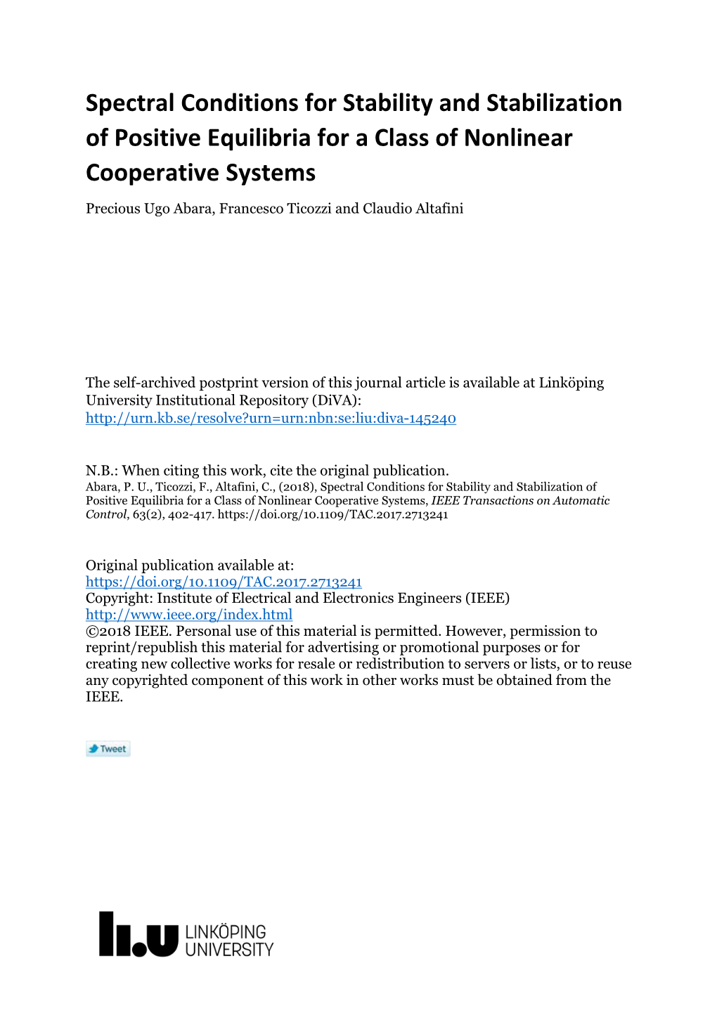 Spectral Conditions for Stability and Stabilization of Positive Equilibria