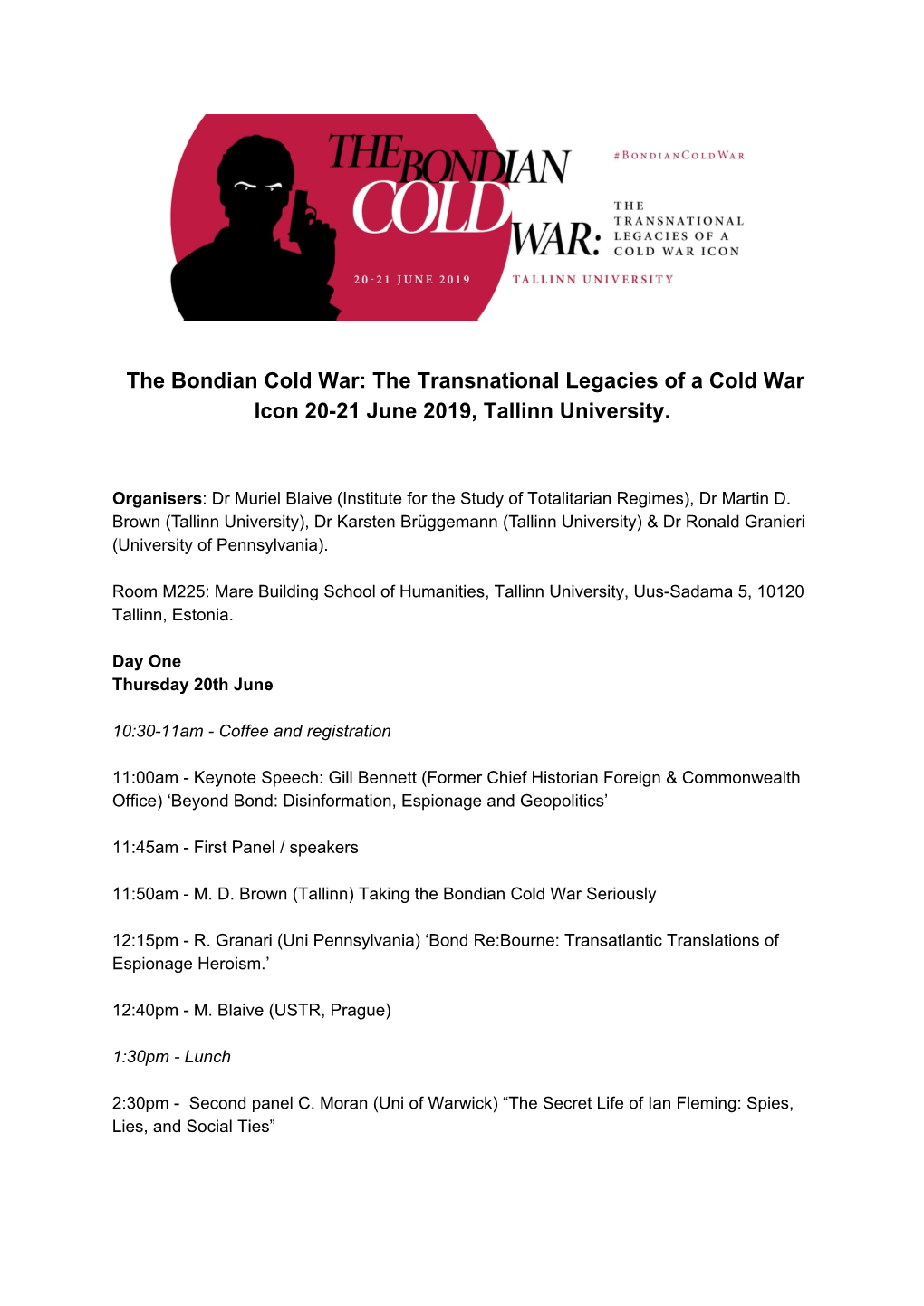 The Transnational Legacies of a Cold War Icon 20-21 June 2019, Tallinn University