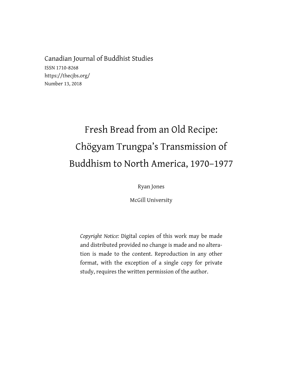 Fresh Bread from an Old Recipe: Chögyam Trungpa's Transmission