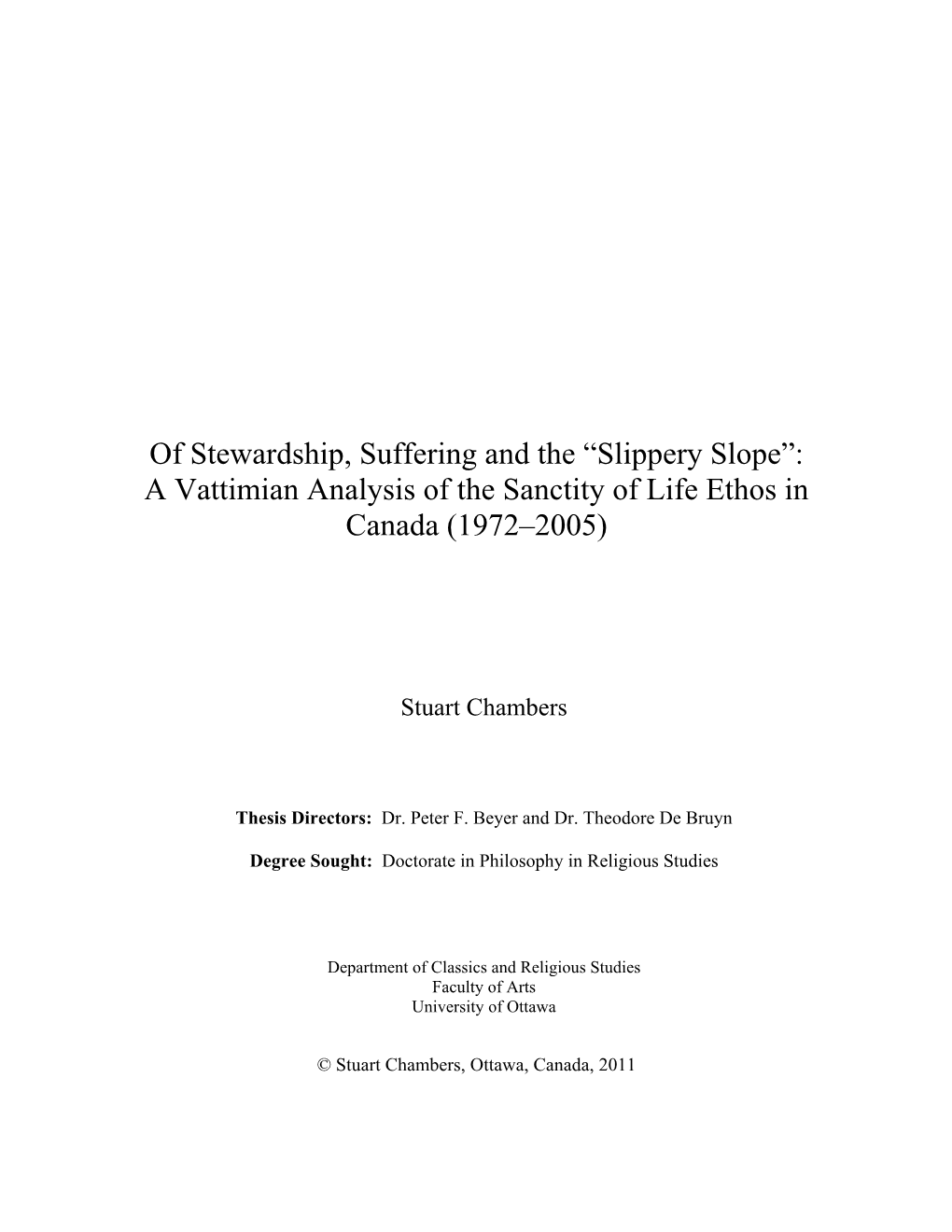 Slippery Slope”: a Vattimian Analysis of the Sanctity of Life Ethos in Canada (1972–2005)