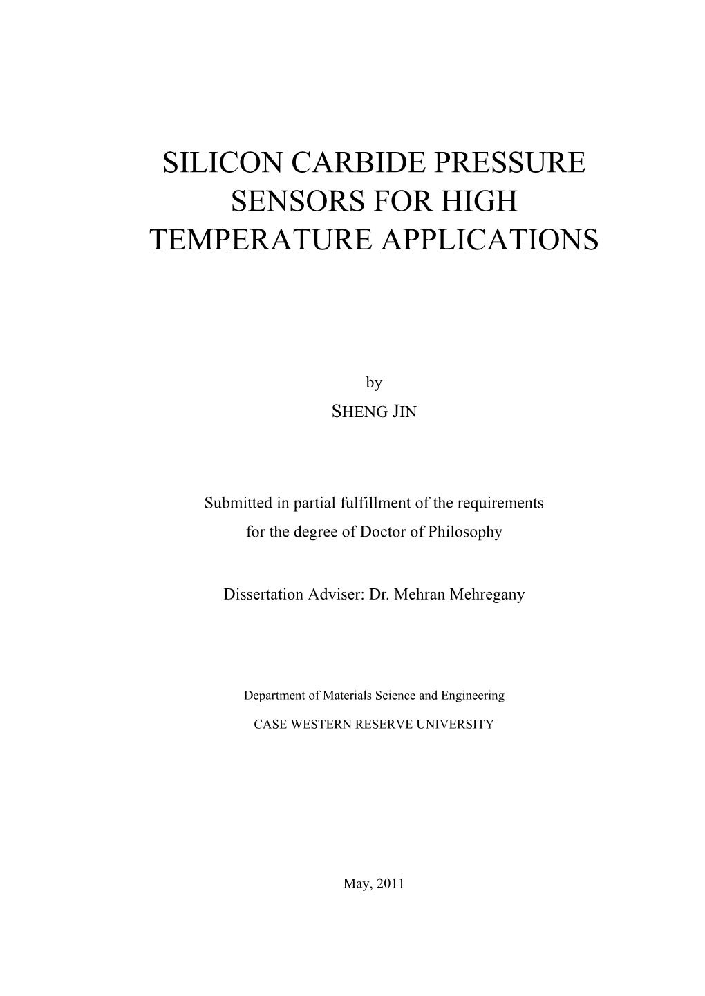 Silicon Carbide Pressure Sensors for High Temperature Applications