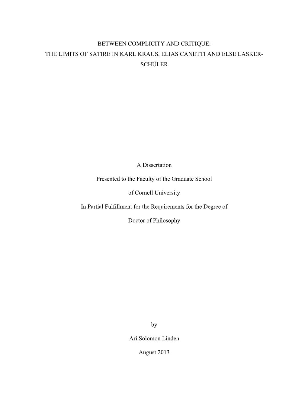 The Limits of Satire in Karl Kraus, Elias Canetti and Else Lasker- Schüler