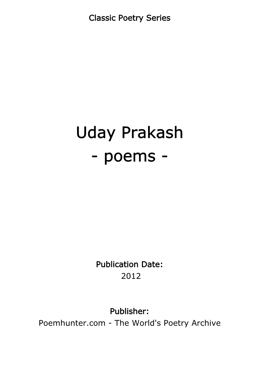 Uday Prakash - Poems