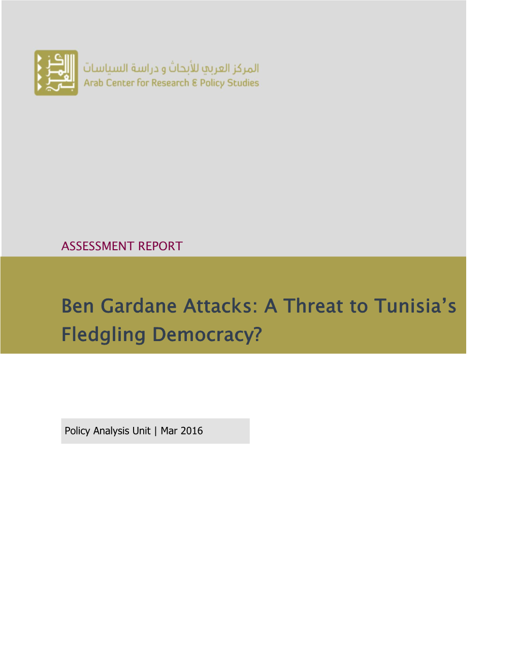 Ben Gardane Attacks: a Threat to Tunisia's Fledgling Democracy?