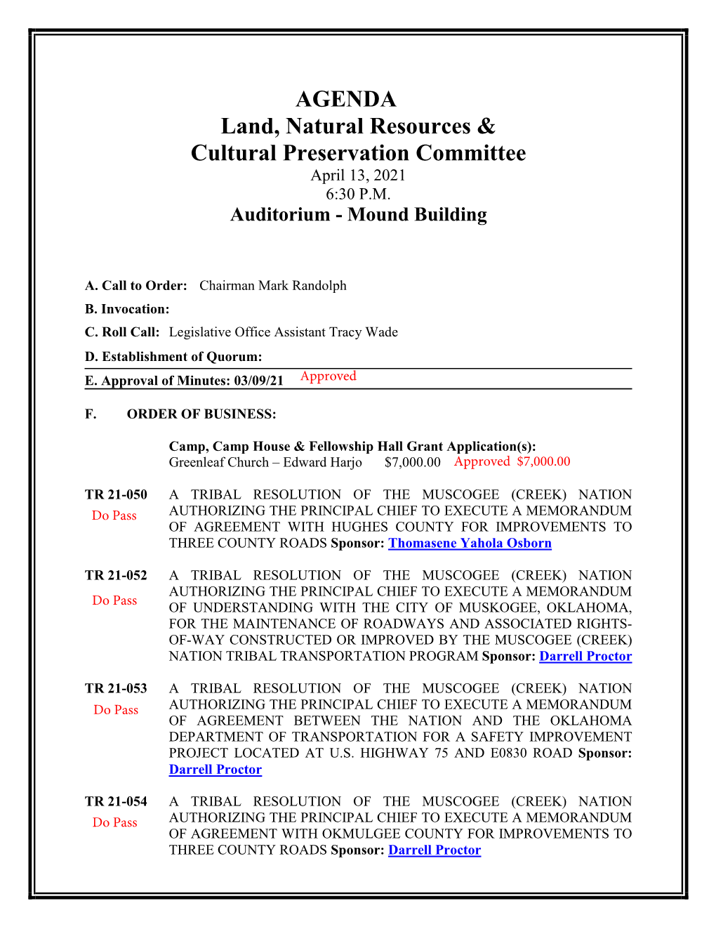 AGENDA Land, Natural Resources & Cultural Preservation Committee