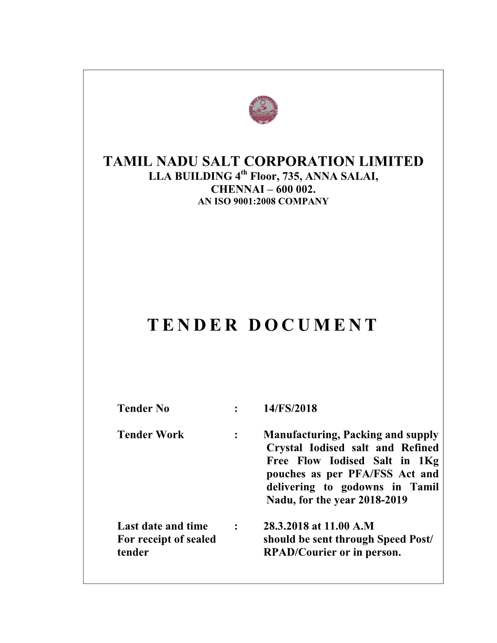 TAMIL NADU SALT CORPORATION LIMITED LLA BUILDING 4Th Floor, 735, ANNA SALAI, CHENNAI – 600 002