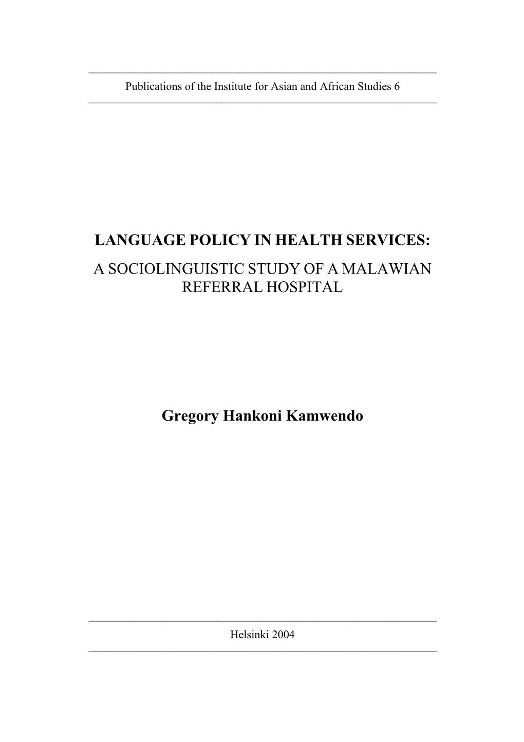 Language Policy in Health Services