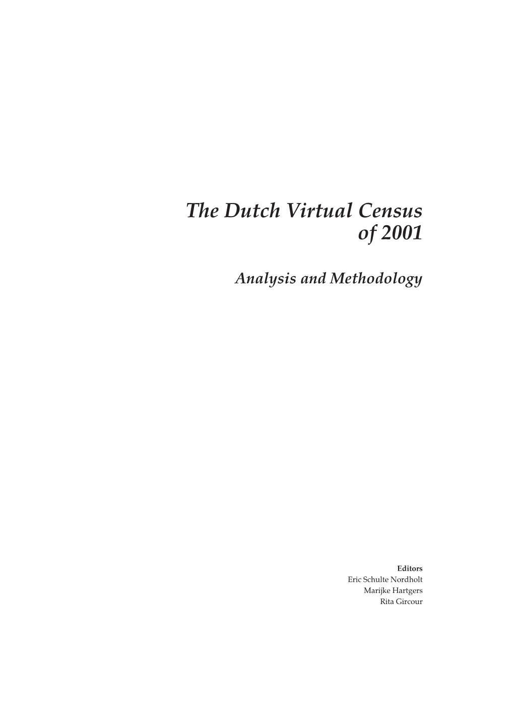 The Dutch Virtual Census of 2001