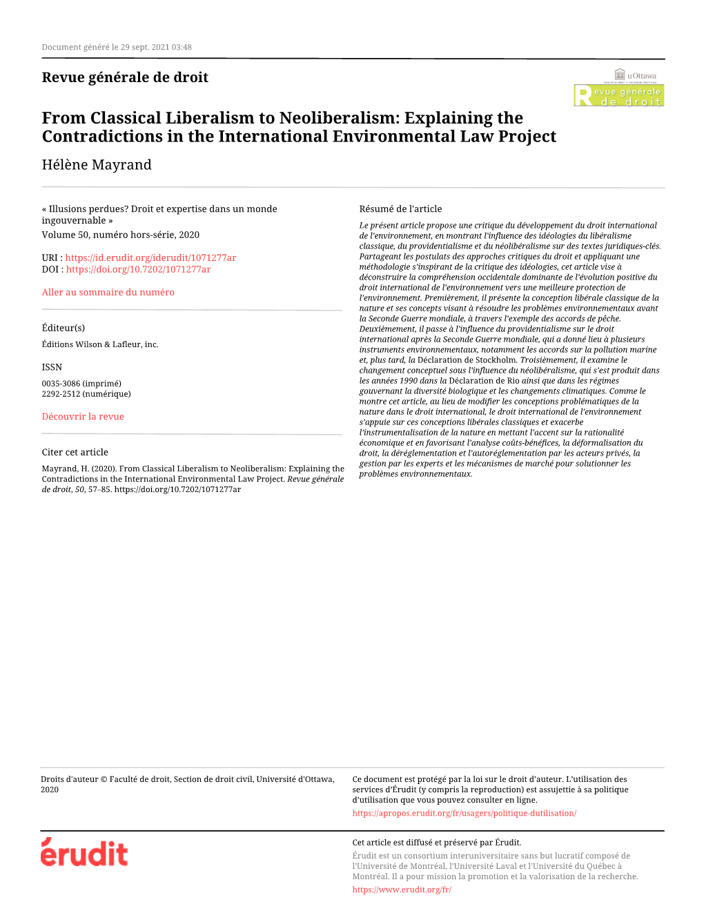 From Classical Liberalism to Neoliberalism: Explaining the Contradictions in the International Environmental Law Project Hélène Mayrand