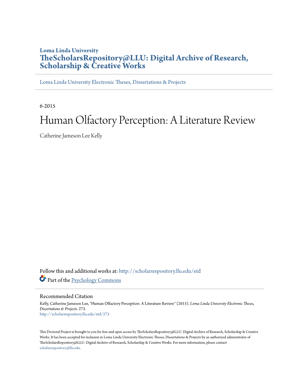 Human Olfactory Perception: a Literature Review Catherine Jameson Lee Kelly