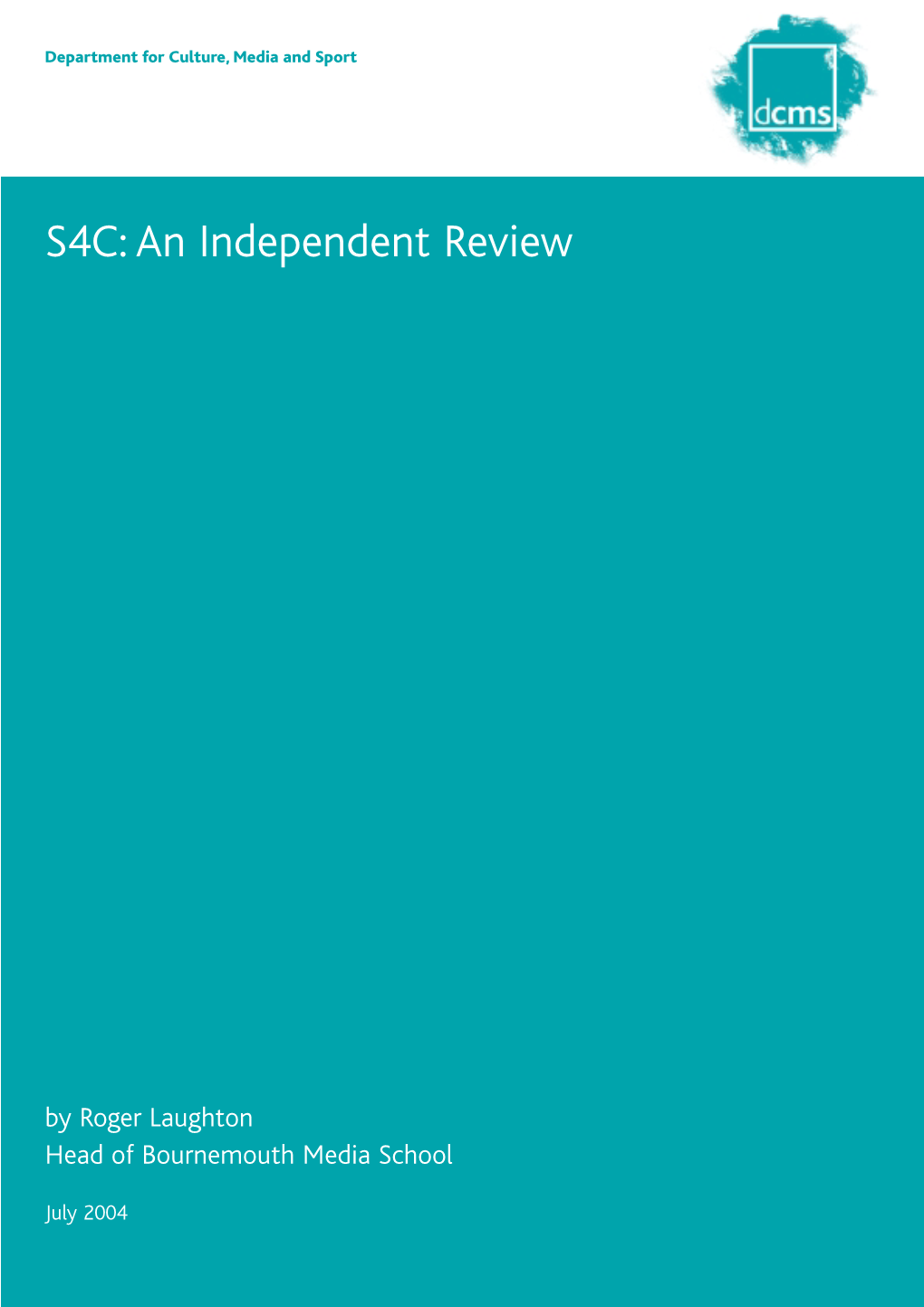 S4C an Independent Review