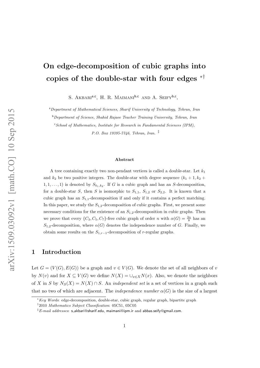 On Edge-Decomposition of Cubic Graphs Into Copies of the Double-Star with Four Edges ∗†
