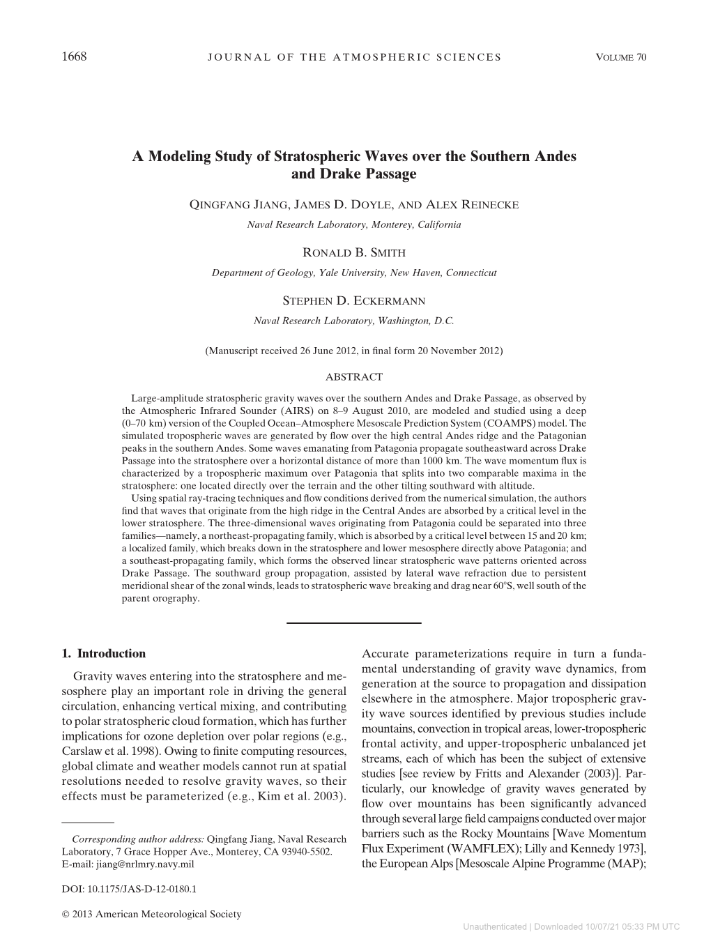 A Modeling Study of Stratospheric Waves Over the Southern Andes and Drake Passage