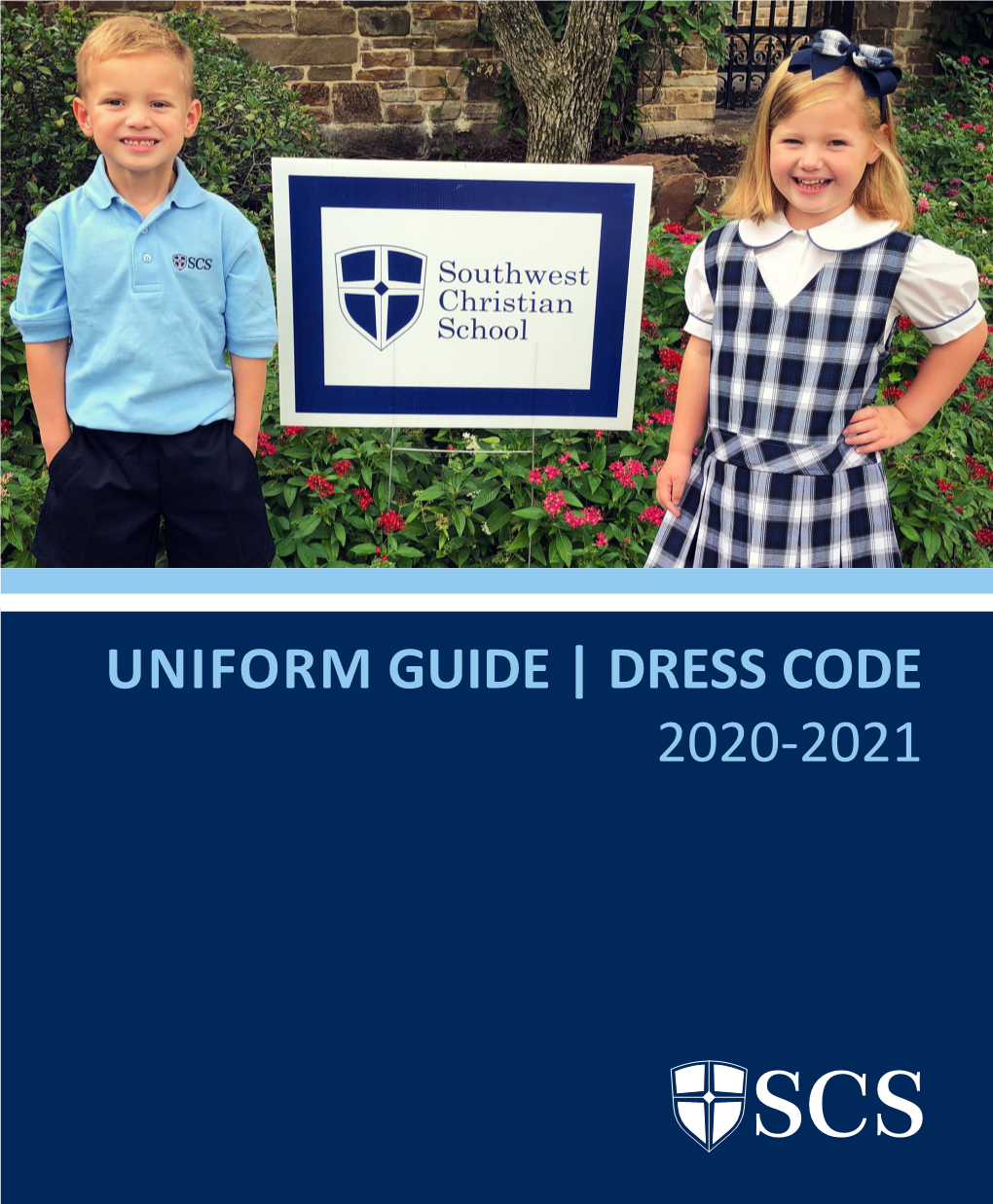 Uniform Guide | Dress Code 2020-2021 Table of Contents