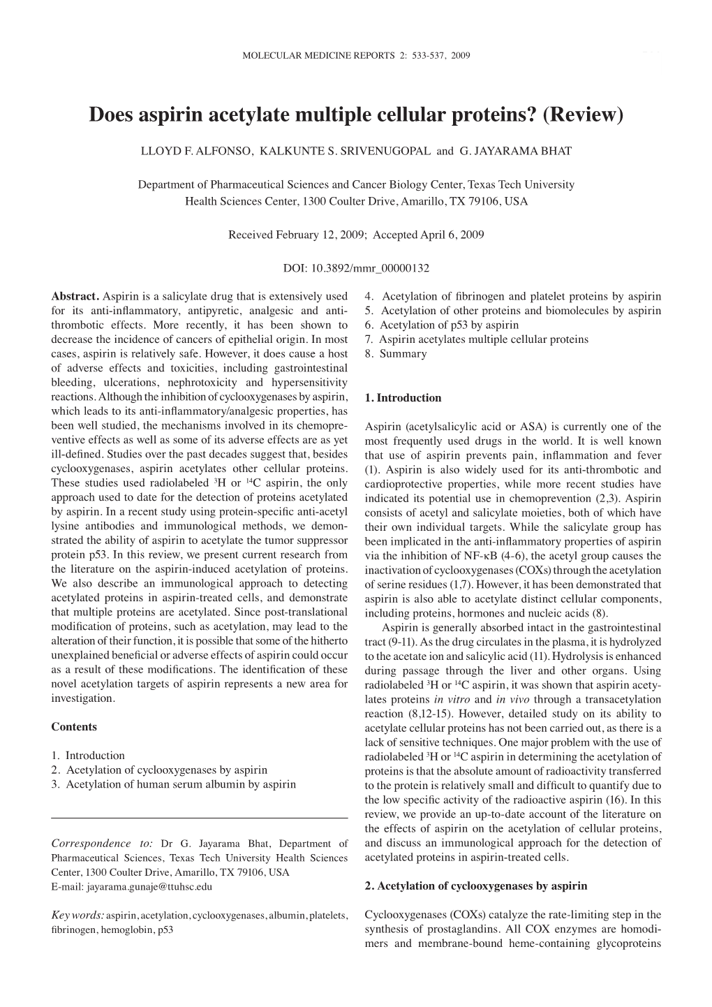 Does Aspirin Acetylate Multiple Cellular Proteins? (Review)