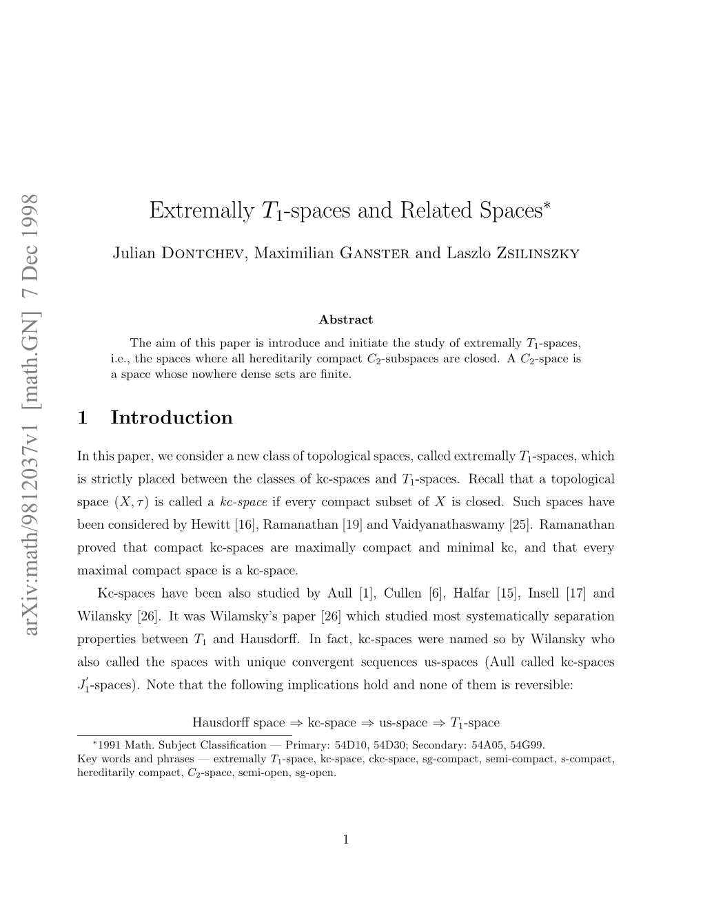 Arxiv:Math/9812037V1 [Math.GN] 7 Dec 1998 E Od N Hae Extremally — Phrases and Words Key Eeiaiycompact, Hereditarily Rvdta Opc Csae R Aial Opc N Iia K Minimal Kc-Space