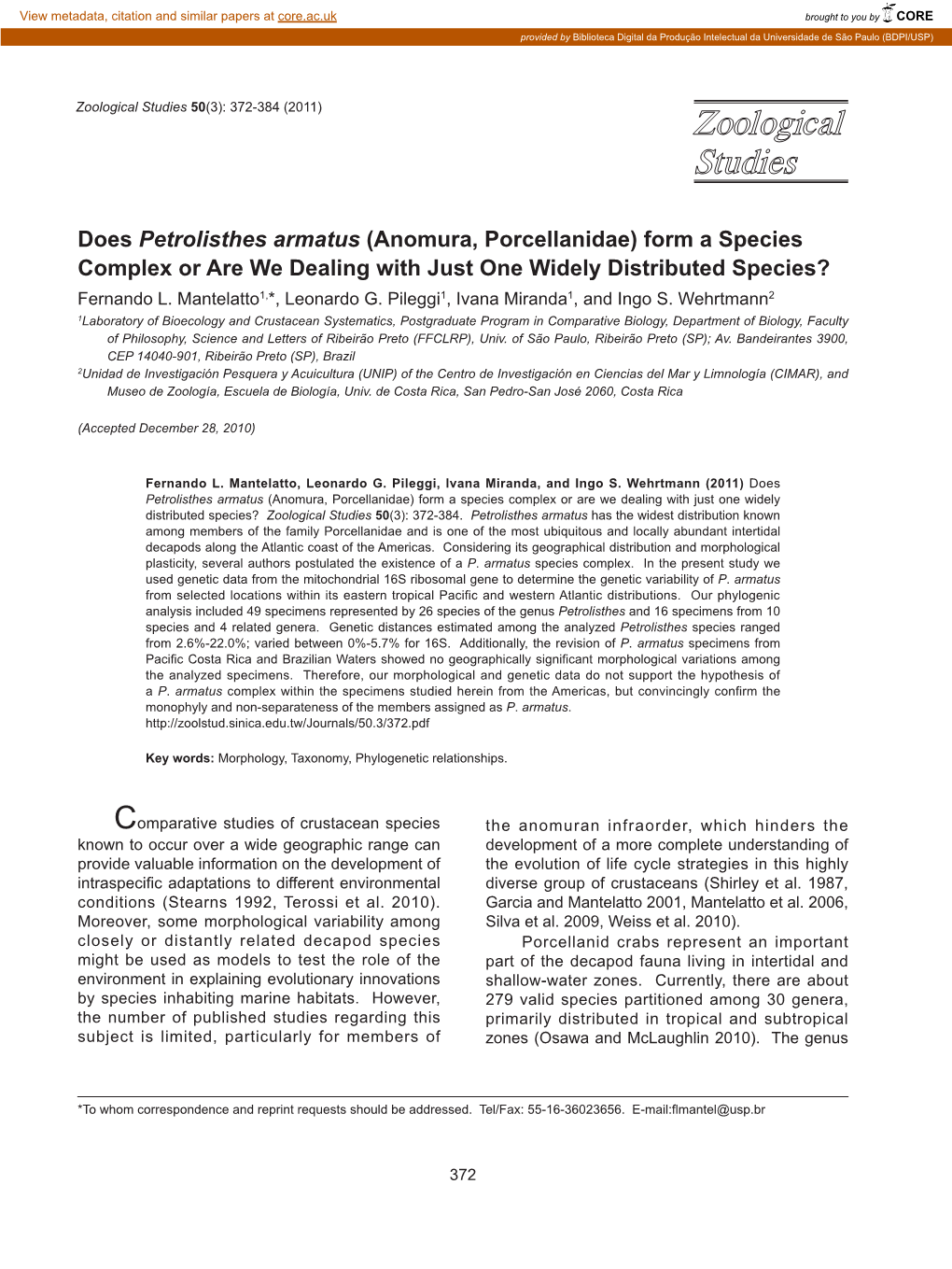 Does Petrolisthes Armatus (Anomura, Porcellanidae) Form a Species Complex Or Are We Dealing with Just One Widely Distributed Species? Fernando L