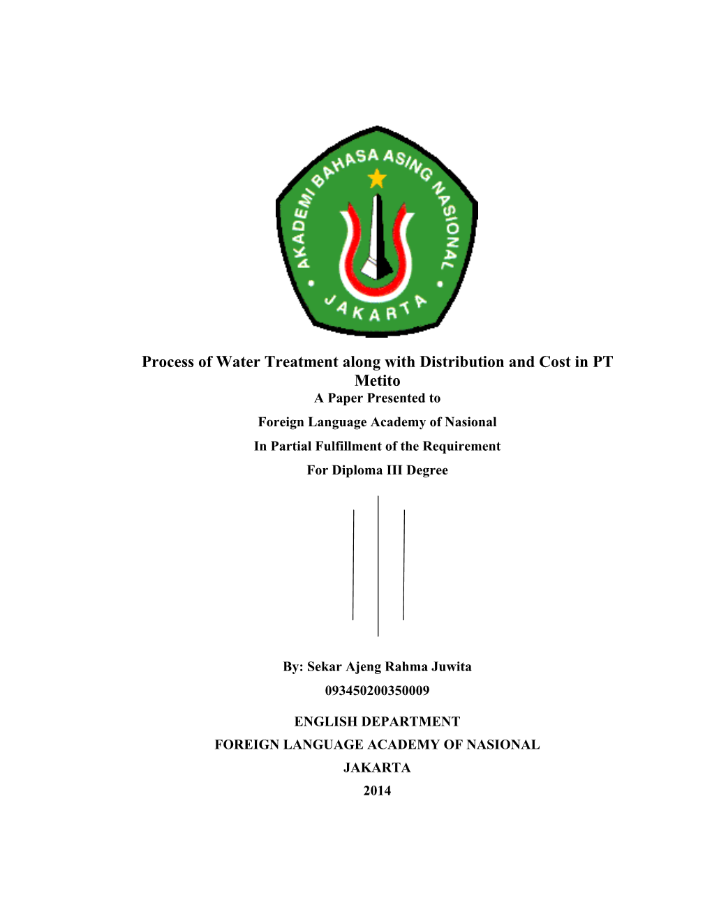 Process of Water Treatment Along with Distribution and Cost in PT Metito