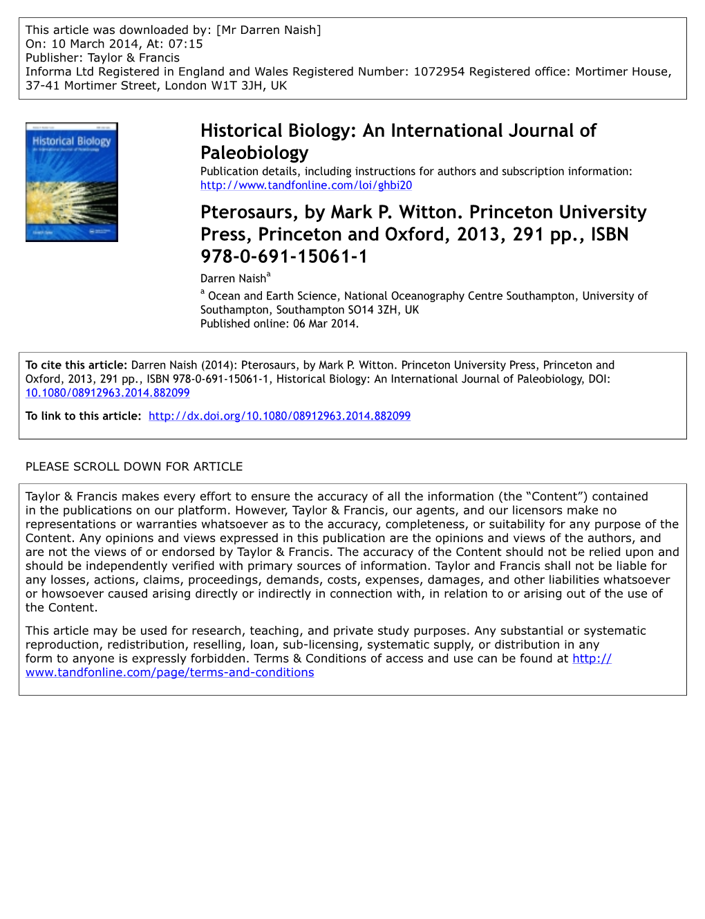 Historical Biology: an International Journal of Paleobiology Pterosaurs