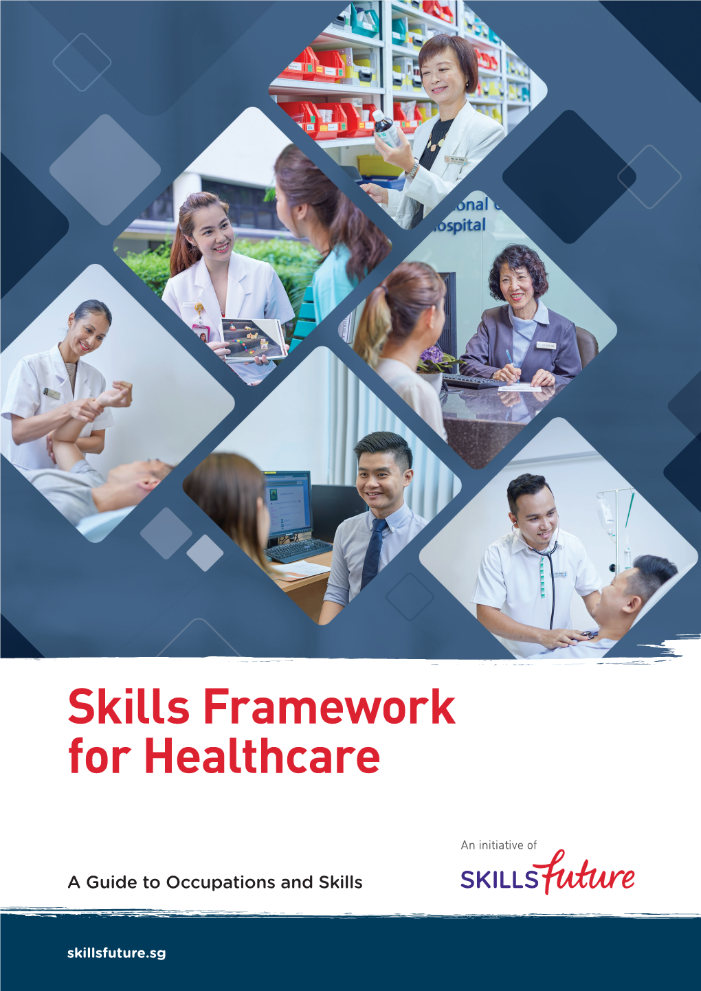 Skills Framework for Healthcare
