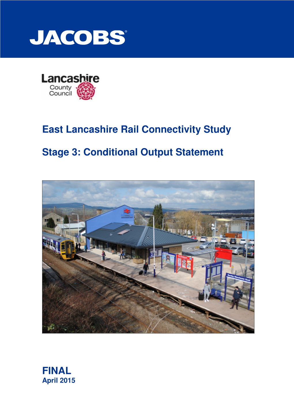 East Lancashire Rail Connectivity Study Stage 3