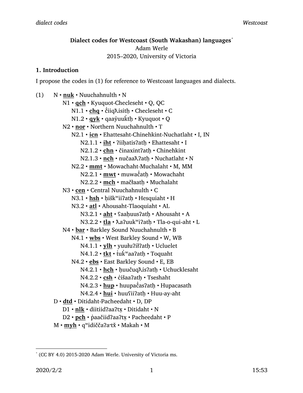 South Wakashan) Languages* Adam Werle 2015–2020, University of Victoria