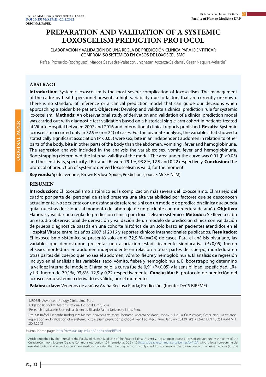 Preparation and Validation of a Systemic Loxoscelism Prediction Protocol