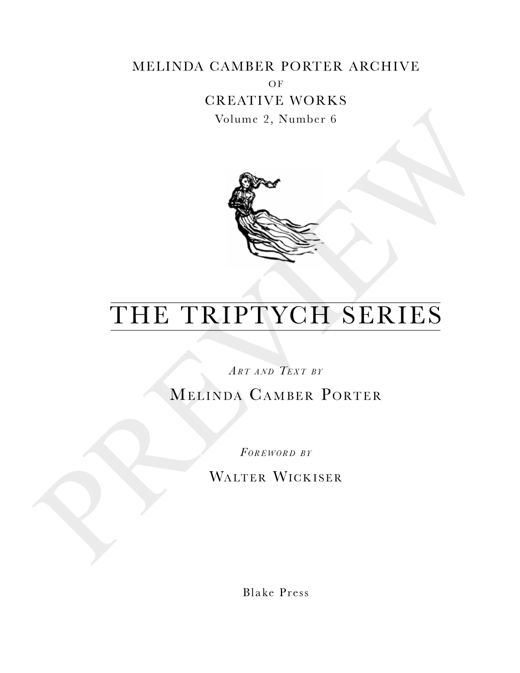 The Triptych Series