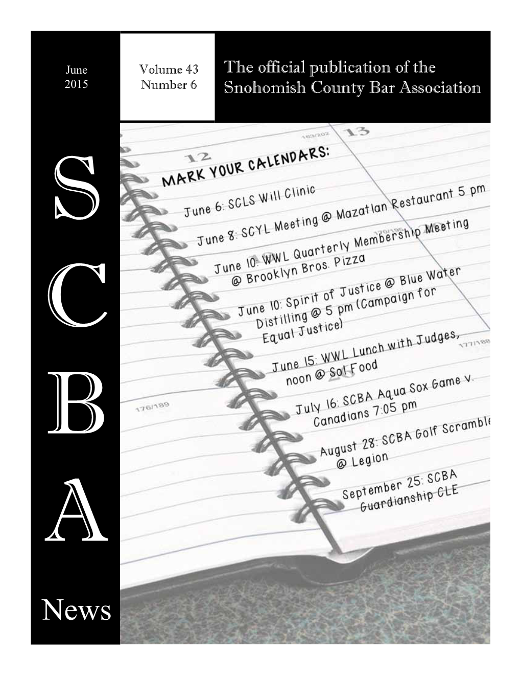 The Official Publication of the Snohomish County Bar Association