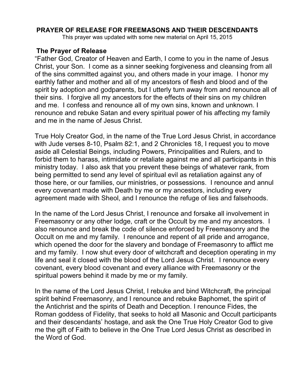 PRAYER of RELEASE for FREEMASONS and THEIR DESCENDANTS This Prayer Was Updated with Some New Material on April 15, 2015