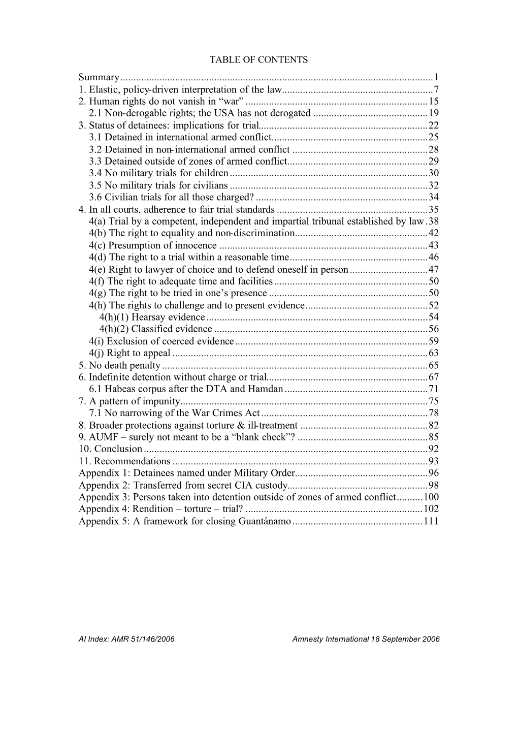 3. Status of Detainees: Implications for Trial