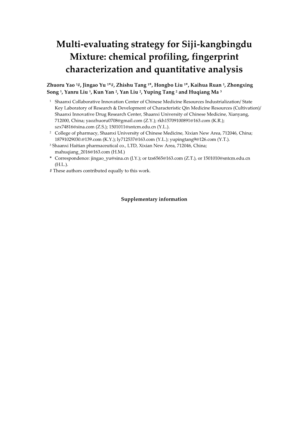 Multi-Evaluating Strategy for Siji-Kangbingdu Mixture: Chemical Profiling, Fingerprint Characterization and Quantitative Analysis