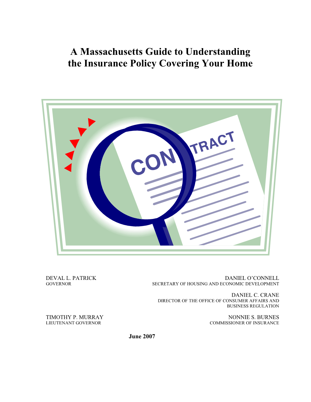 A Massachusetts Guide to Understanding the Insurance Policy Covering Your Home