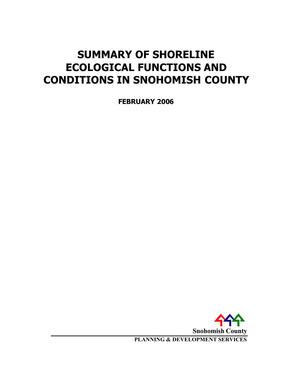 Summary of Shoreline Ecological Functions and Conditions in Snohomish County