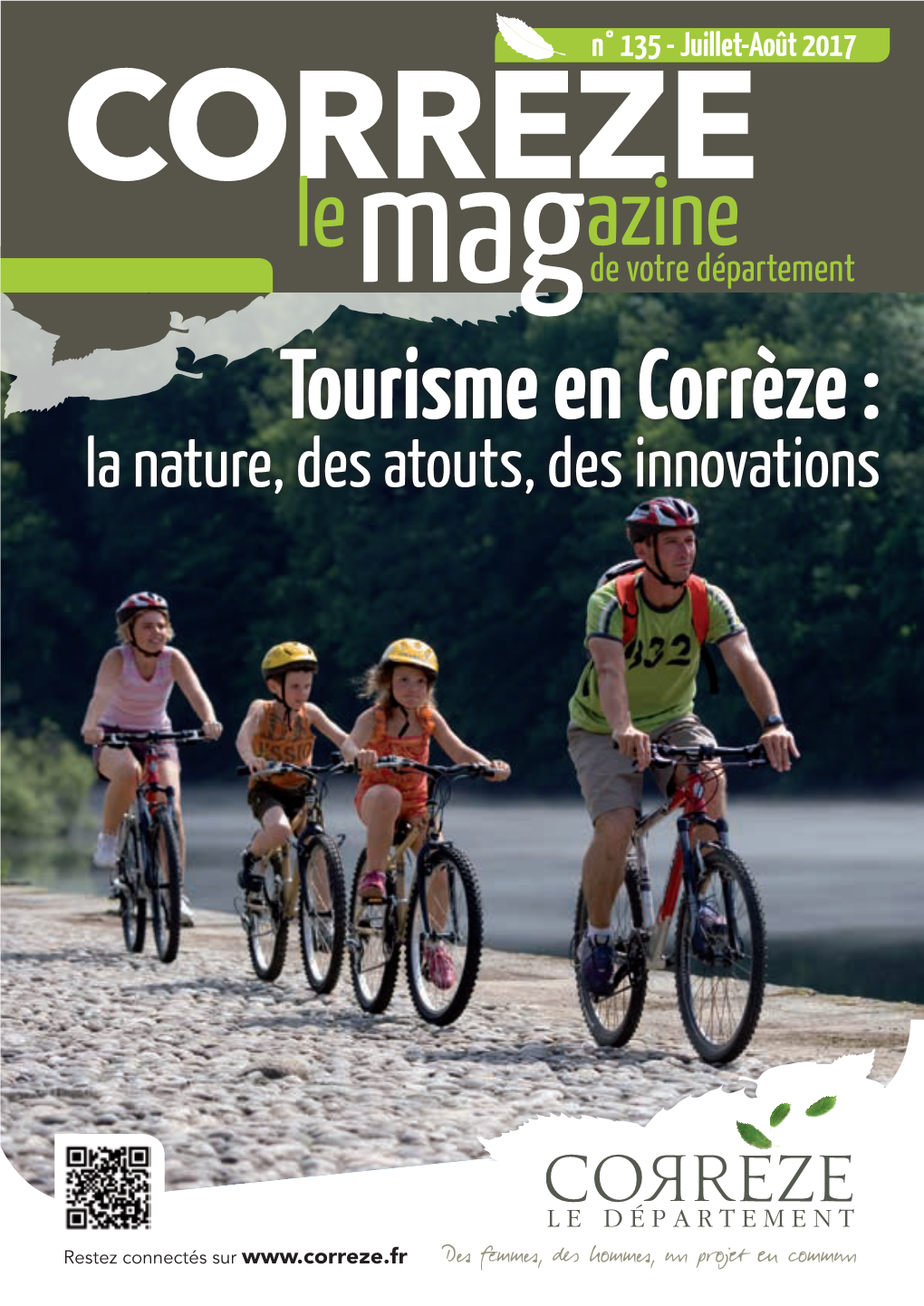 Tourisme En Corrèze : La Nature, Des Atouts, Des Innovations