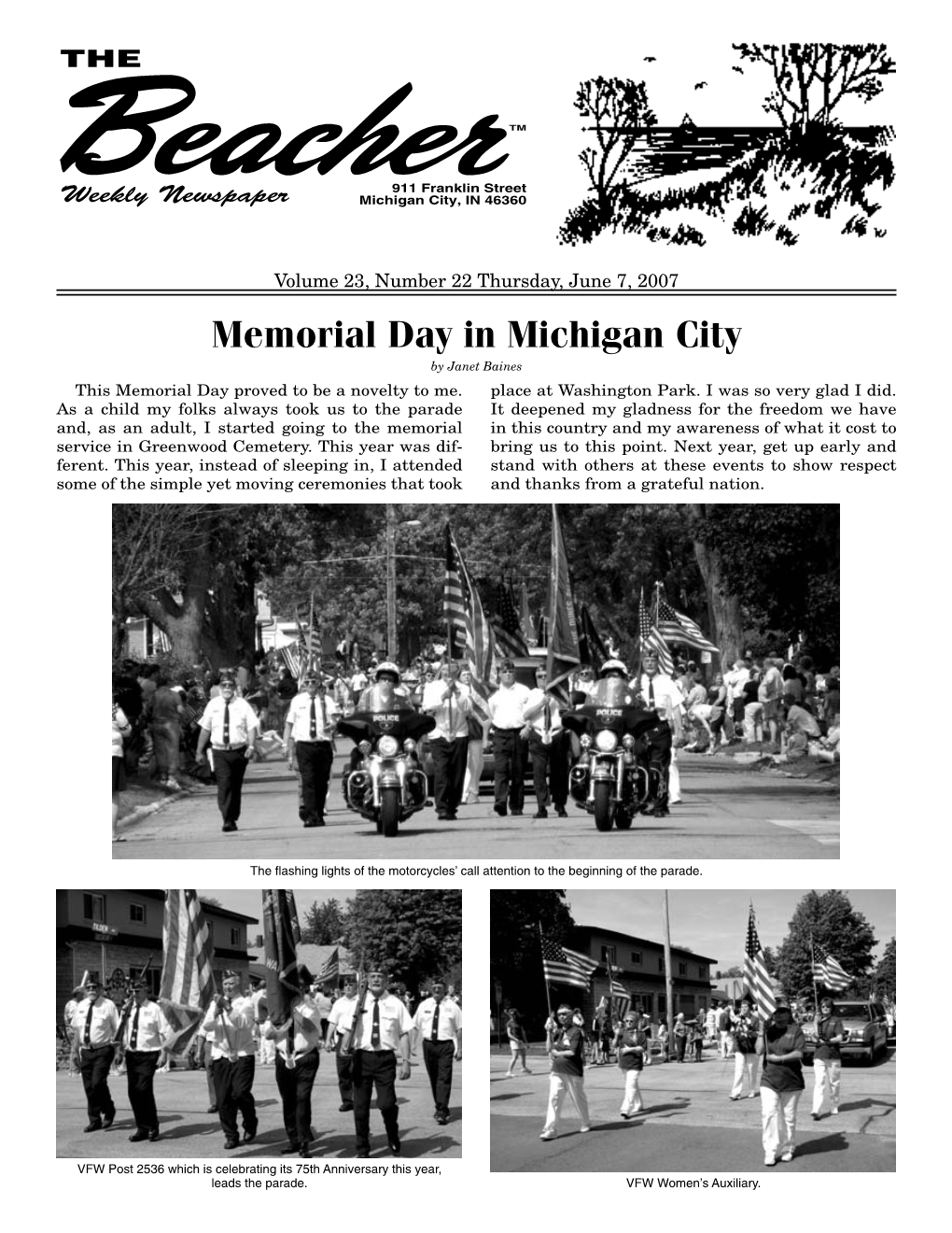 Memorial Day in Michigan City by Janet Baines This Memorial Day Proved to Be a Novelty to Me