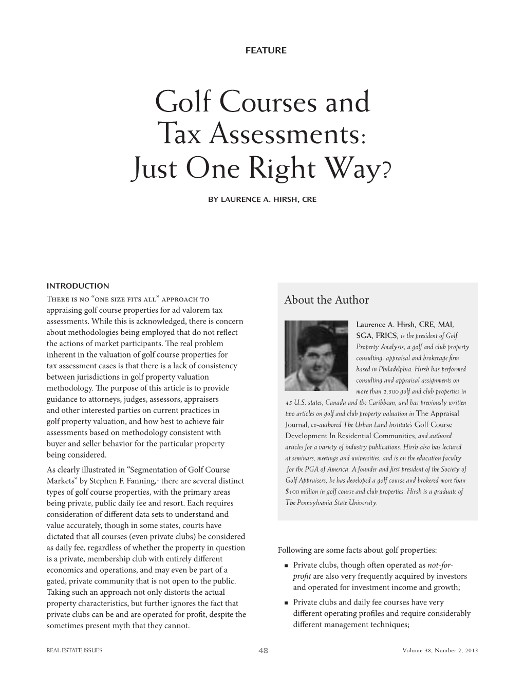 Golf Courses and Tax Assessments: Just One Right Way?