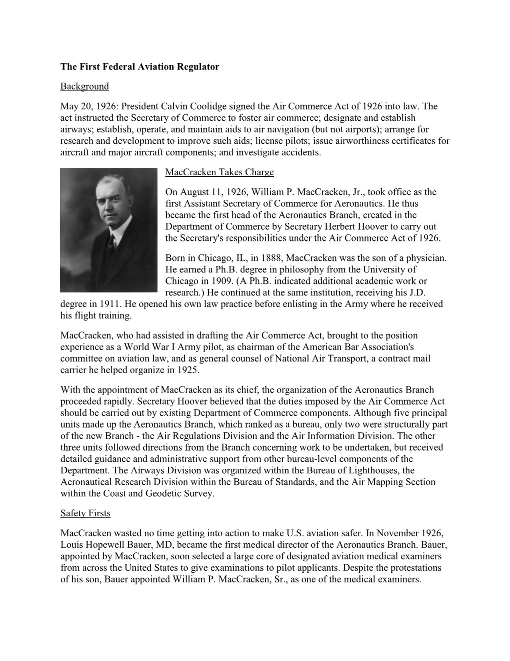 William P. Maccracken, Jr., Took Office As the First Assistant Secretary of Commerce for Aeronautics