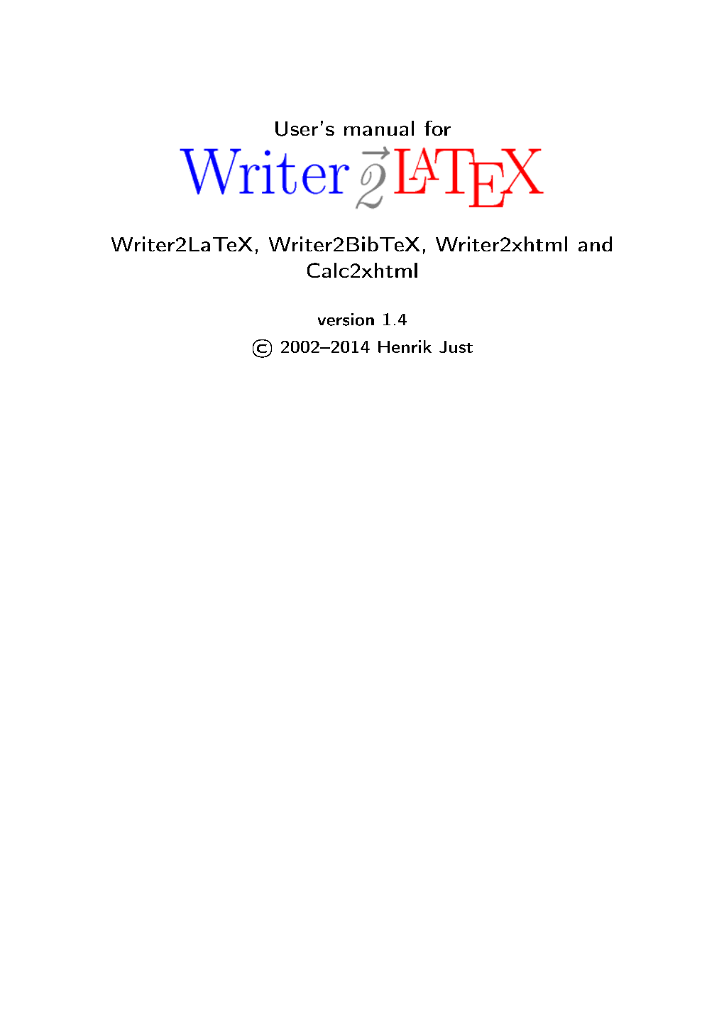 User's Manual for Writer2latex, Writer2bibtex, Writer2xhtml And