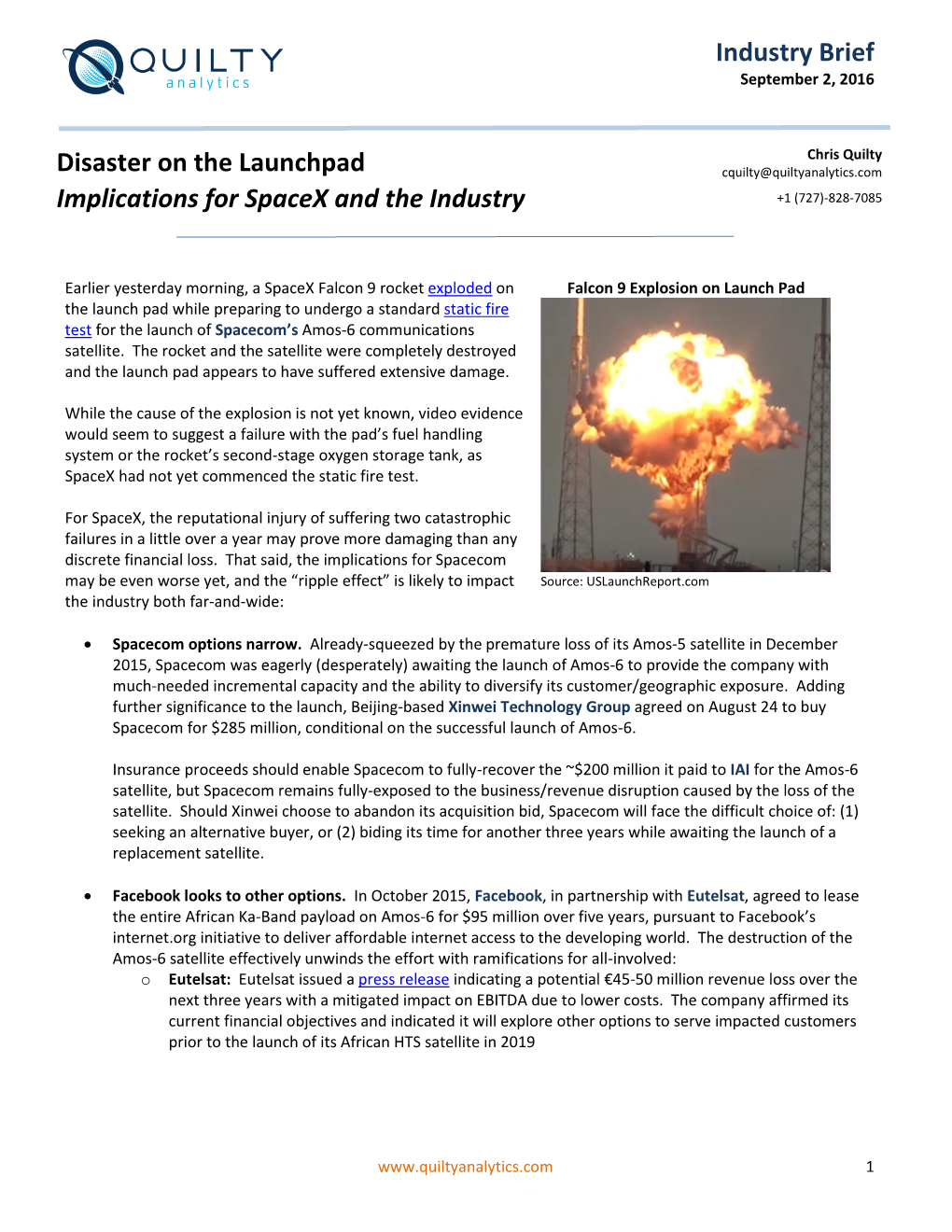 Industry Brief Disaster on the Launchpad Implications for Spacex